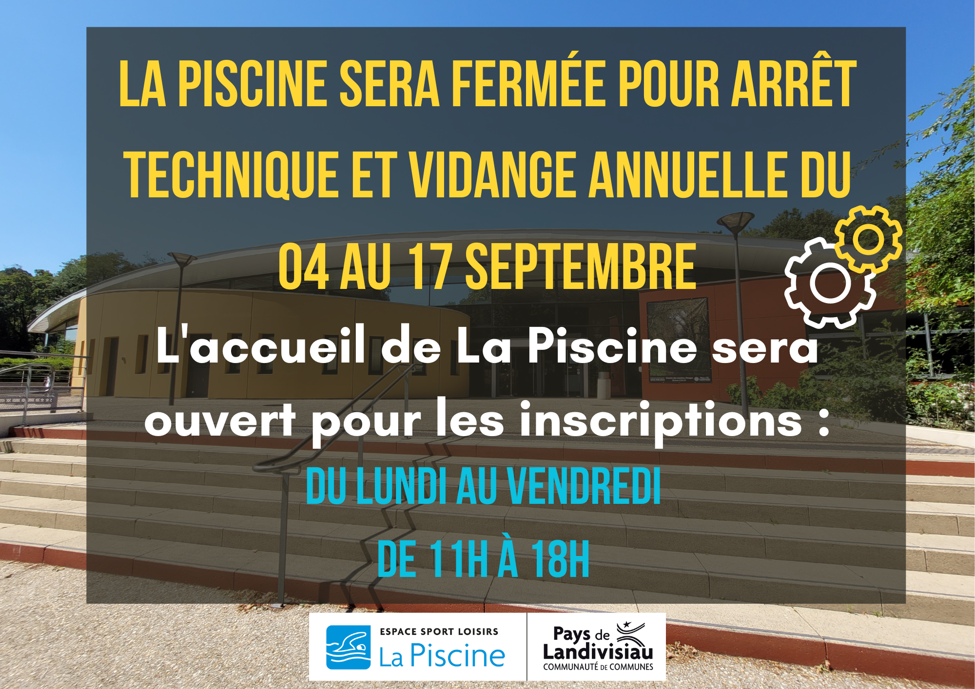 Piscine fermée pour vidange annuelle