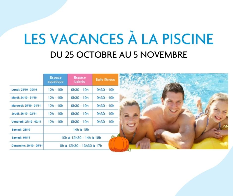 La Piscine – Vacances de la toussaint