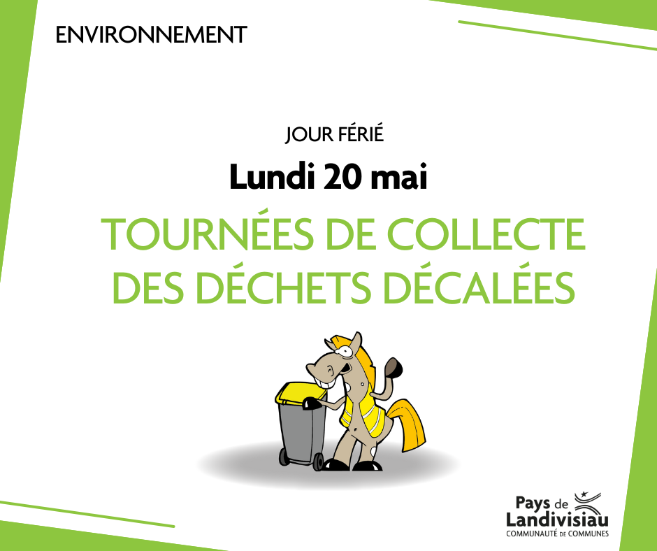 CCPL – Déchets – Férié 20 mai