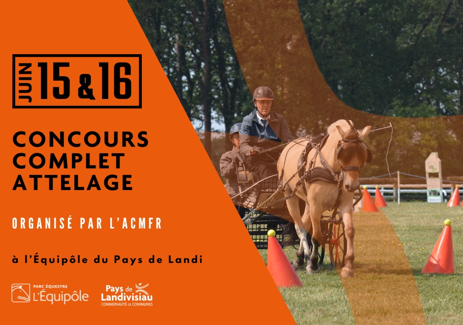 CCPL – Equipôle – Concours attelage – 15 et 16 juin