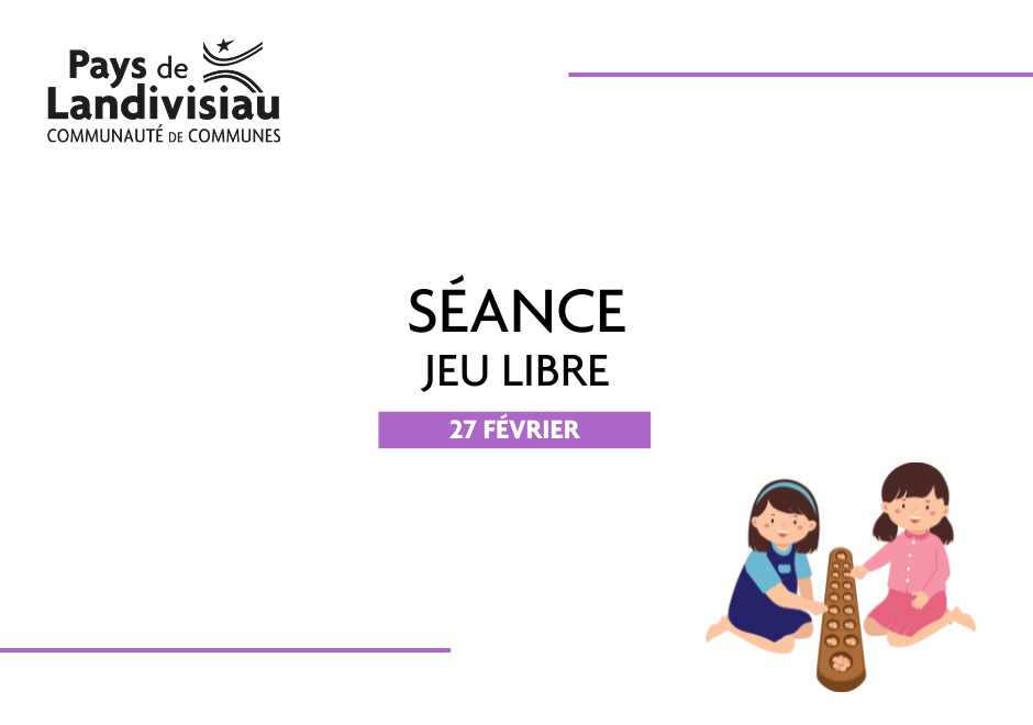 CCPL – Petite Enfance – Séance jeu libre 27 fev