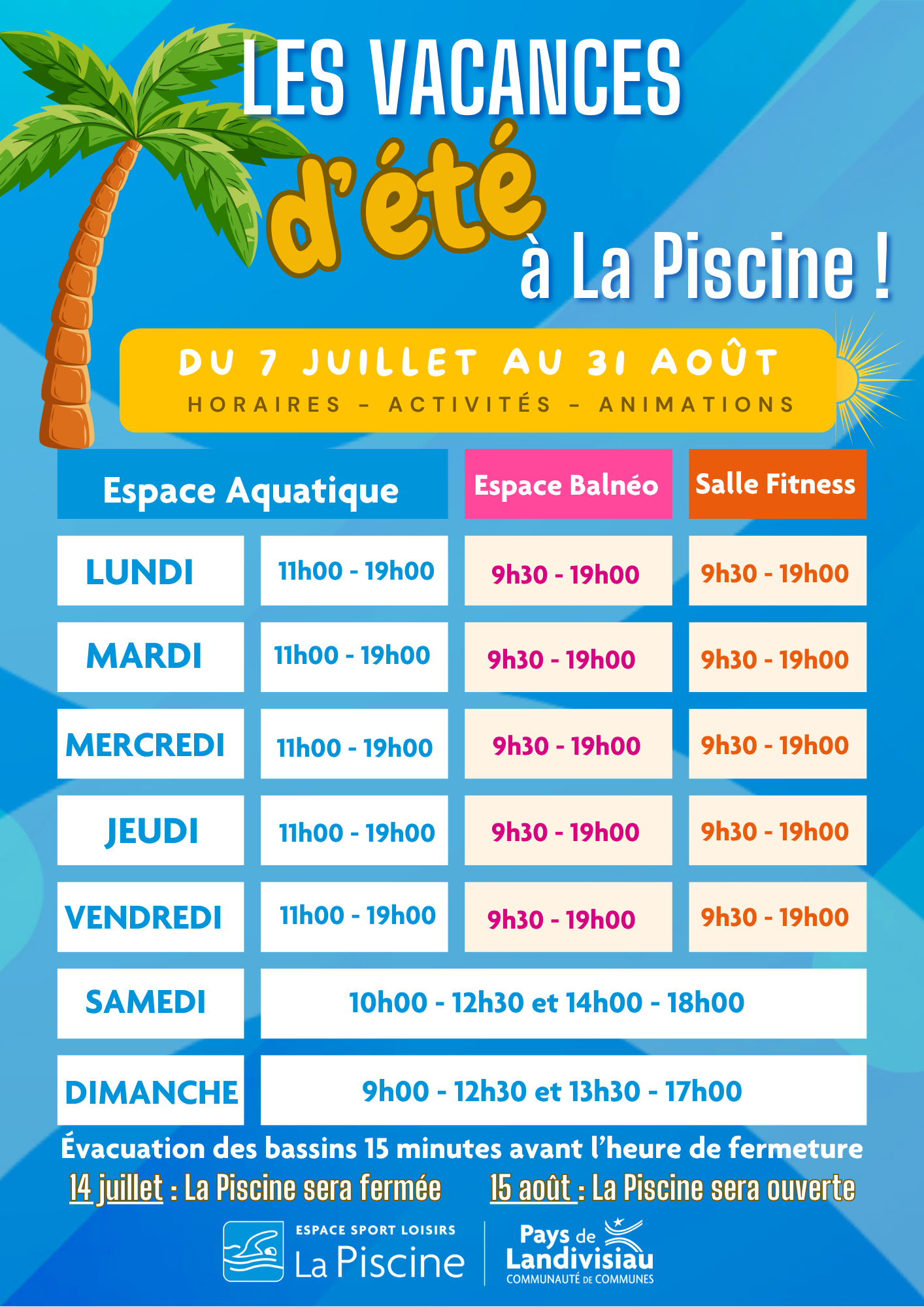 Horaires-l'été à La Piscine