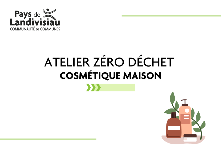 CCPL – Déchets – Atelier ZD Cosmétique