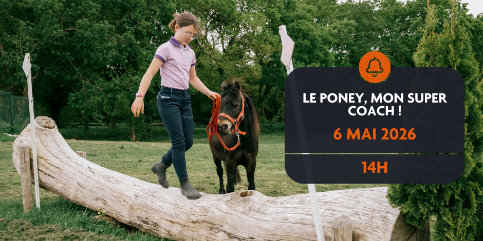 Le poney, mon super coach !