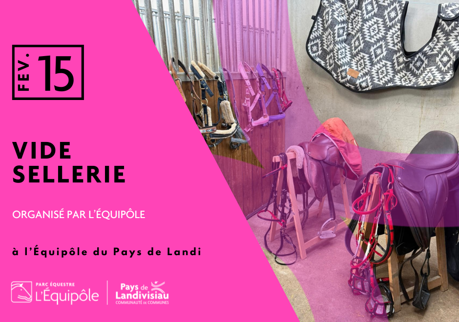 CCPL – Equipôle – Vide sellerie 2026