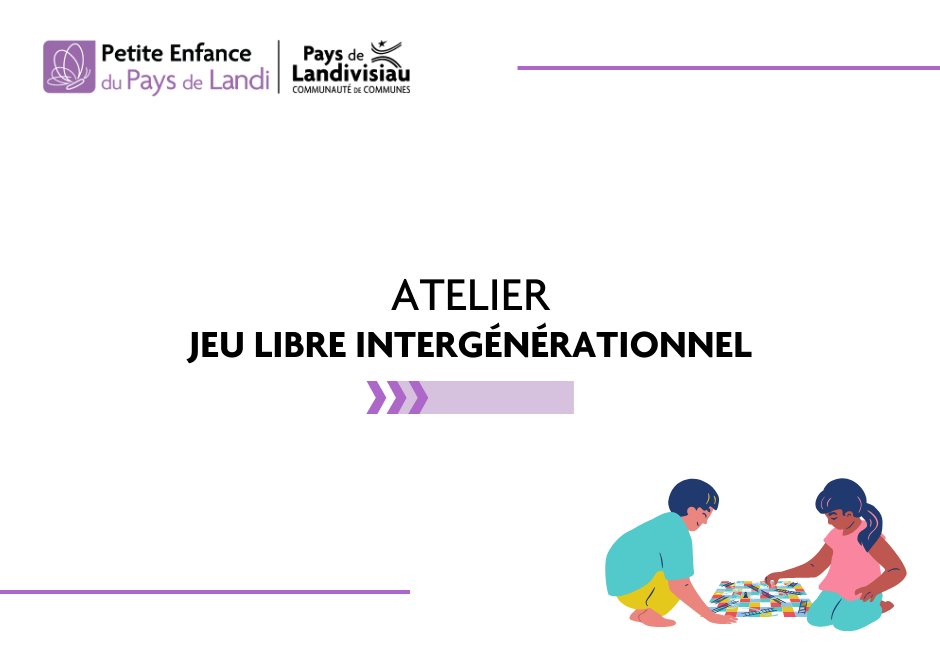 CCPL - Petite Enfance - Atelier jeu libre intergénérationnel