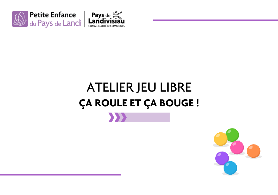 CCPL - Atelier ça roule et ça bouge