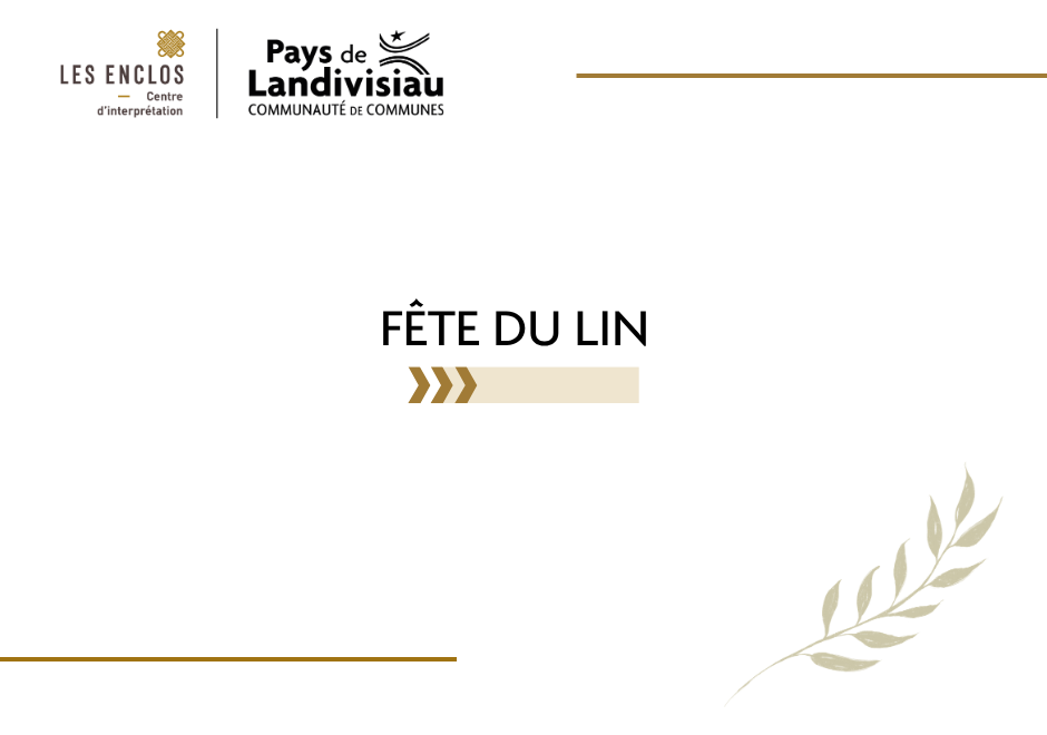 CCPL - CIAP - Fête du lin