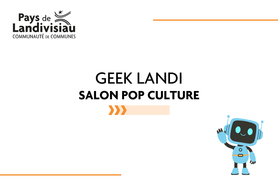 CCPL – Culture – salon geek landi